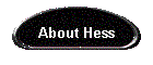About Hess